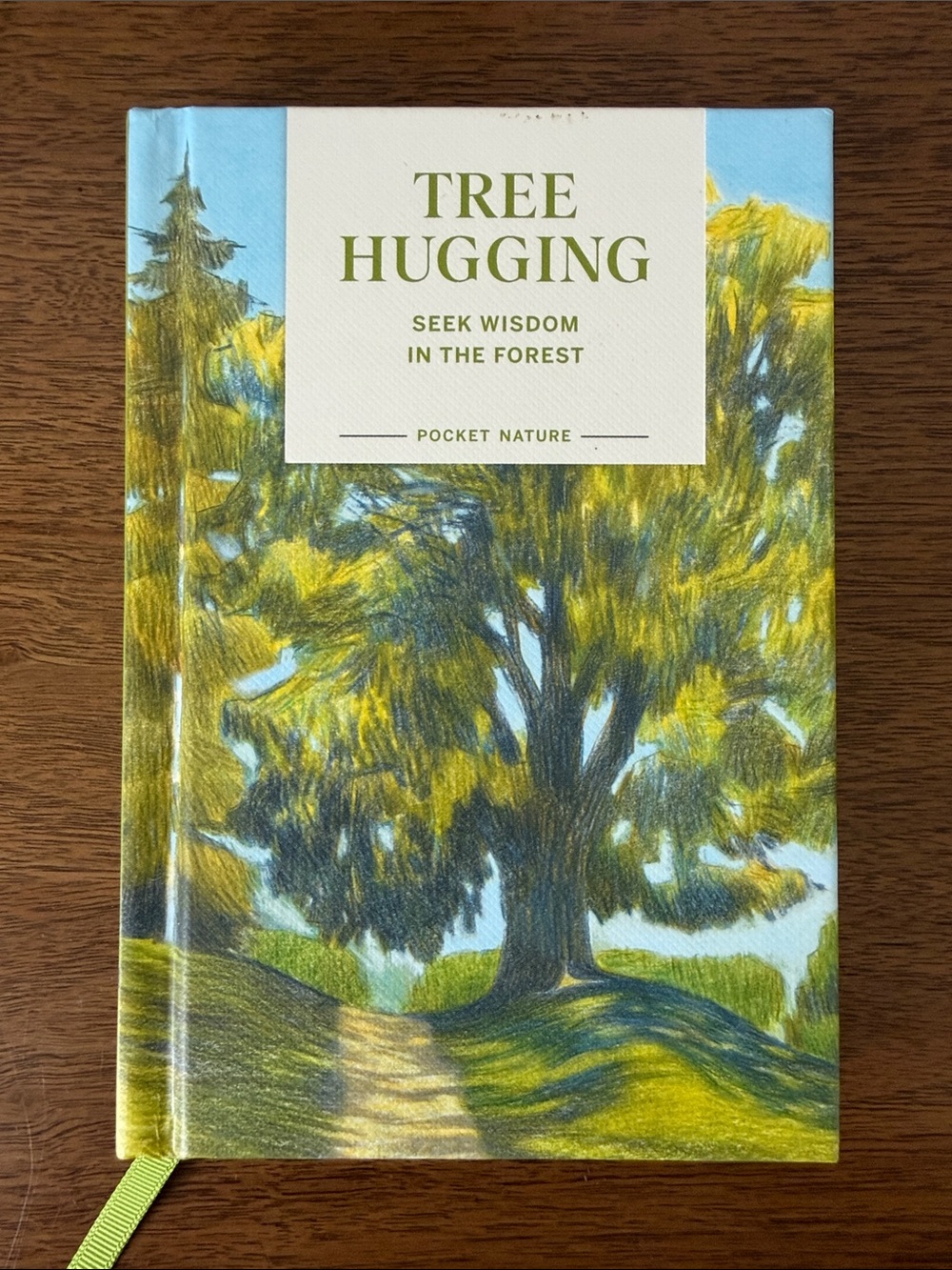 Tree Hugging Pocket Nature Book by Gregory and Emily Han